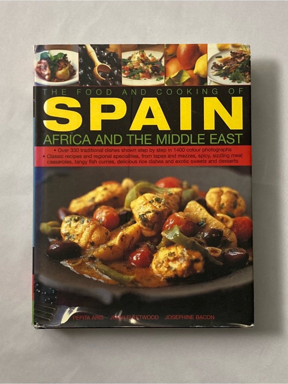 The Food and Cooking of Spain Africa and the Middle East by Various Authors